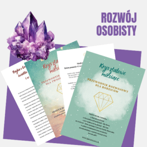 ROZWÓJ OSOBISTY (przewodniki rozwojowe, bajki terapeutyczne, medytacje)